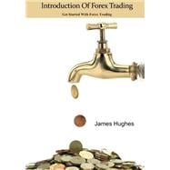 Introduction of Forex Trading