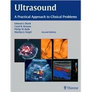 Ultrasound: A Practical Approach to Clinical Problems