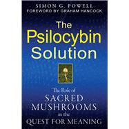 The Psilocybin Solution