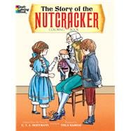 The Story of the Nutcracker Coloring Book