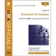 Economics for Business : For 2005 Exams