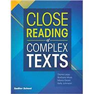 Close Reading of Complex Texts Student Worktext  Grade 5