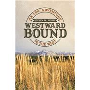 Westward Bound