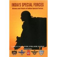 India's Special Forces—History and Future of Special Forces