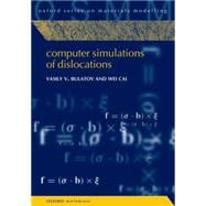 Computer Simulations of Dislocations