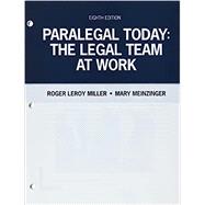 Paralegal Today: The Legal Team at Work, Loose-leaf Version