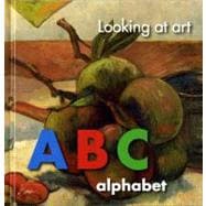 Looking at Art ABC Alphabet