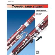Yamaha Band Student, Book 1 Bassoon