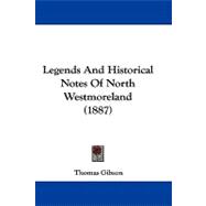 Legends and Historical Notes of North Westmoreland