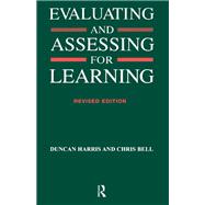 Evaluating and Assessing for Learning
