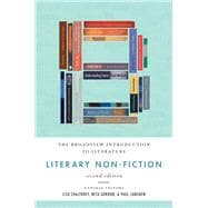 The Broadview Introduction to Literature: Literary Non-Fiction – Second Edition