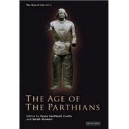 The Age of the Parthians