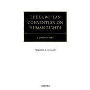 The European Convention on Human Rights A Commentary