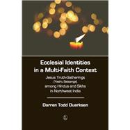 Ecclesial Identities in a Multi-faith Context