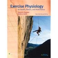 Exercise Physiology for Health, Fitness, and Performance