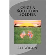 Once a Southern Soldier