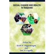 Social Change and Health in Tanzania