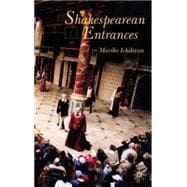 Shakespearean Entrances