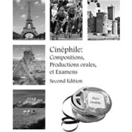 Cinéphile Compositions, Productions orales, Examens; Intermediate French Language and Culture through Film