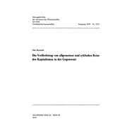 Die Verflechtung von allgemeiner und zyklischer Krise des Kapitalismus in der Gegenwart