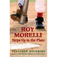 Roy Morelli Steps Up to the Plate