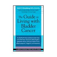 The Guide to Living With Bladder Cancer