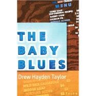 The Baby Blues: Winner of the Alaska State University Playwrights Award