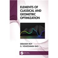 Elements of Classical and Geometric Optimization