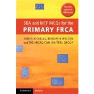 Sba and Mtf Mcqs for the Primary Frca