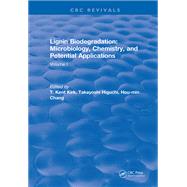 Lignin Biodegradation: Microbiology, Chemistry, and Potential Applications