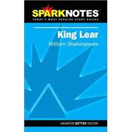 King Lear (SparkNotes Literature Guide)