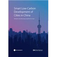 Smart Low-carbon Development of Cities in China