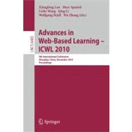 Advances in Web-Based Learning - ICWL 2010