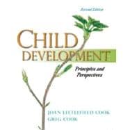 Child Development Principles and Perspectives,9780205494064