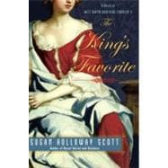 The King's Favorite A Novel of Nell Gwyn and King Charles II