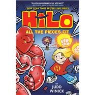 Hilo Book 6: All the Pieces Fit (A Graphic Novel)