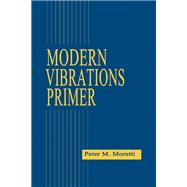 Modern Vibrations Primer