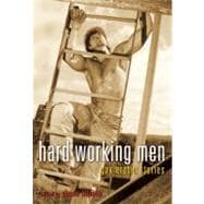 Hard Working Men Gay Erotic Fiction