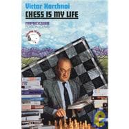 Chess Is My Life A Biographical Conversation with Andre Behr