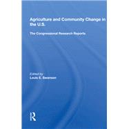 Agriculture and Community Change in the U.s.