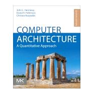 Computer Architecture: A Quantitative Approach