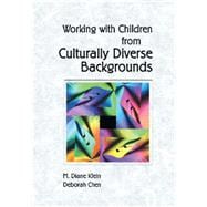 Working with Young Children from Culturally Diverse Backgrounds