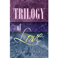 Trilogy Of Love