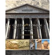 Greek and Roman Art and Archaeology and Their Influence