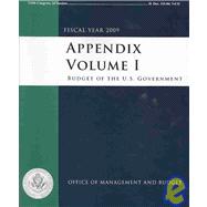 Appendix: Budget of the United States Government, Fiscal Year 2009,9781598044065