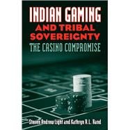 Indian Gaming And Tribal Sovereignty