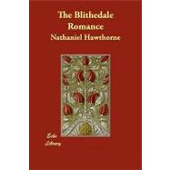 The Blithedale Romance
