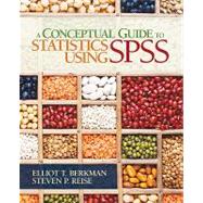 A Conceptual Guide to Statistics Using Spss