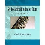 24 Technical Etudes for Flute