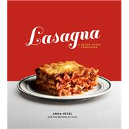 Lasagna A Baked Pasta Cookbook